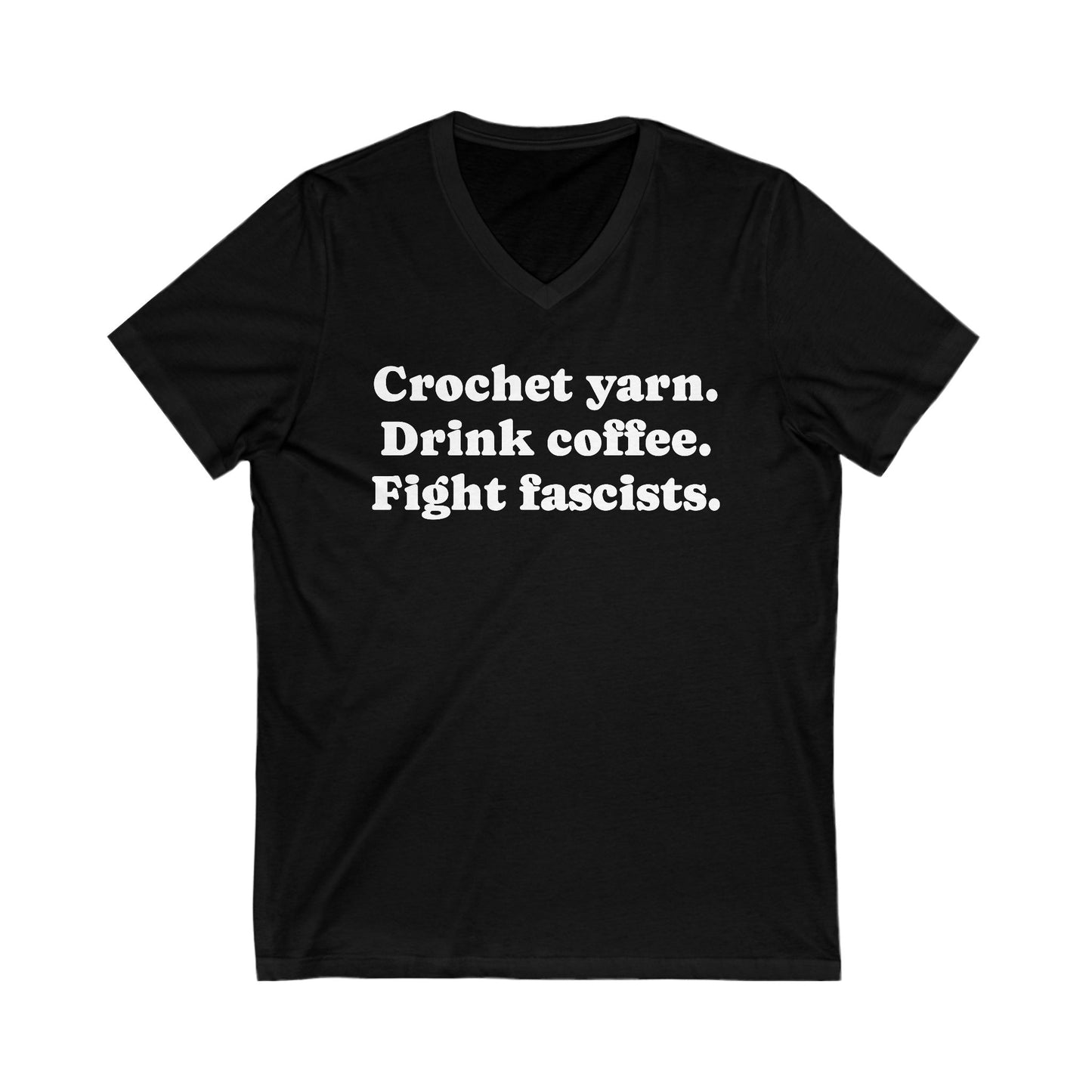 Crochet - Crafty Activist V-Neck Tee, Knit Humor Shirt, Coffee Lover Gift, Unisex Graphic Tee, Yarn Enthusiast Apparel, Social Justice T-Shirt