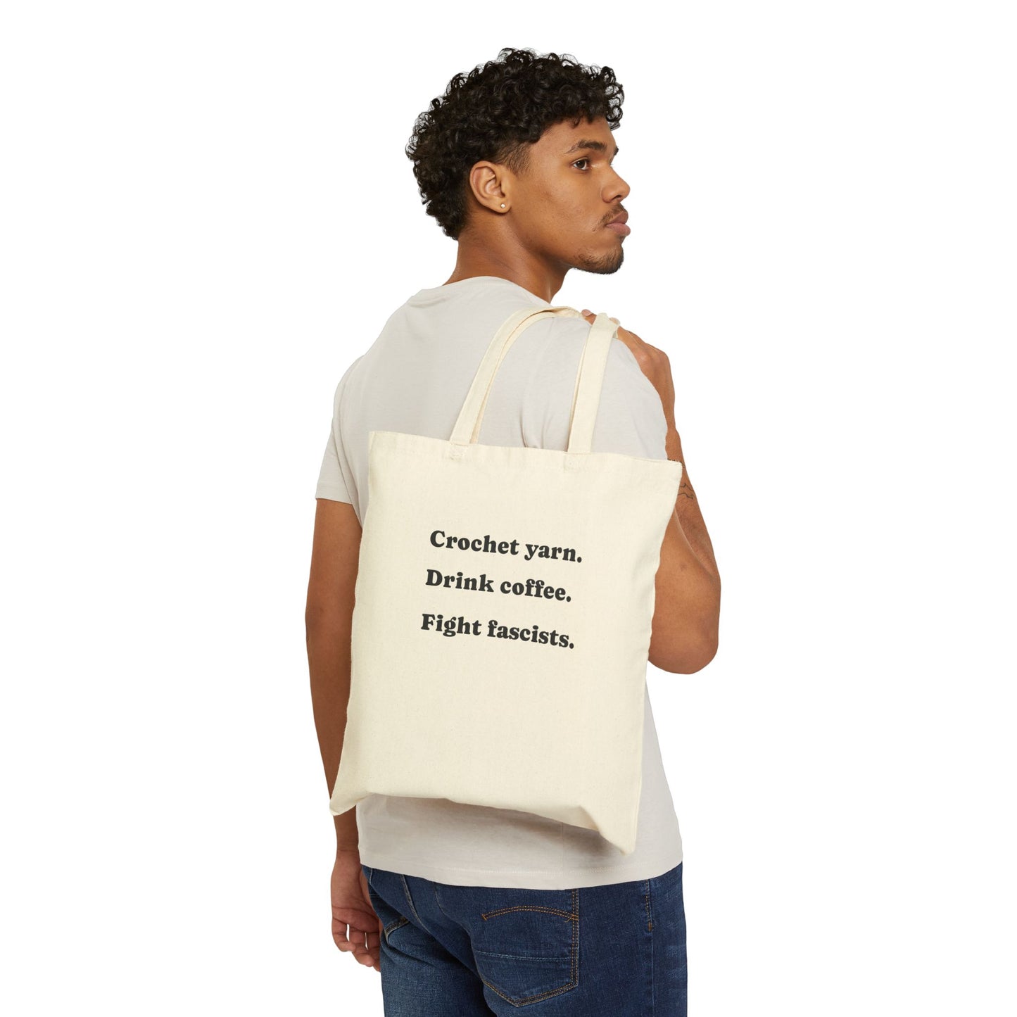 Crochet yarn. Drink coffee. Fight Fascism... Tote Bag